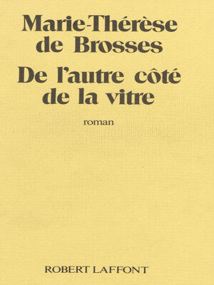 cover image of De l'autre côté de la vitre